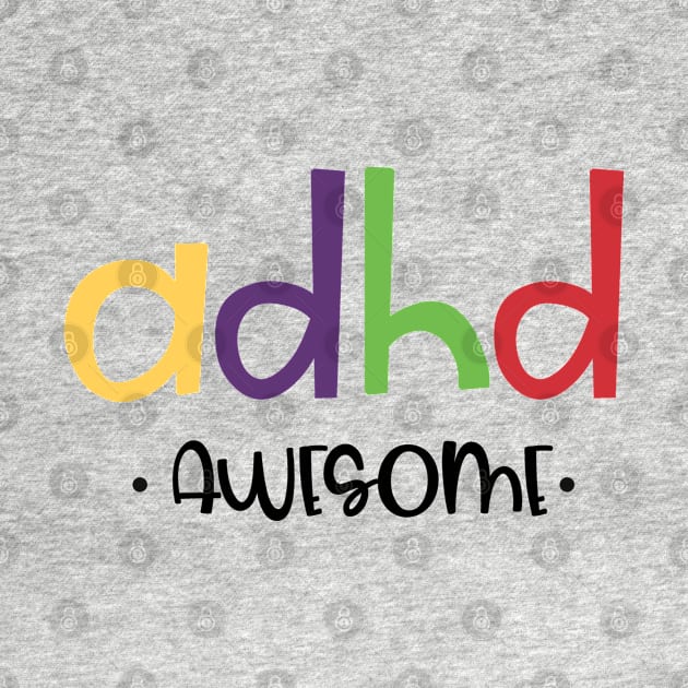 Adhd Awesome by Azul